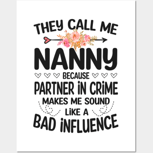 Nanny - they call me Nanny Posters and Art